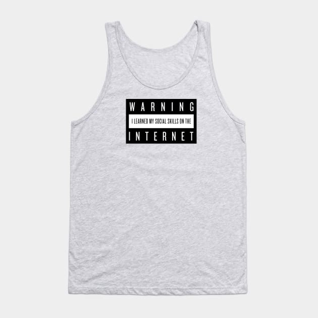 Social Skills Tank Top by Rabassa